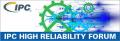 IPC High Reliability Forum
